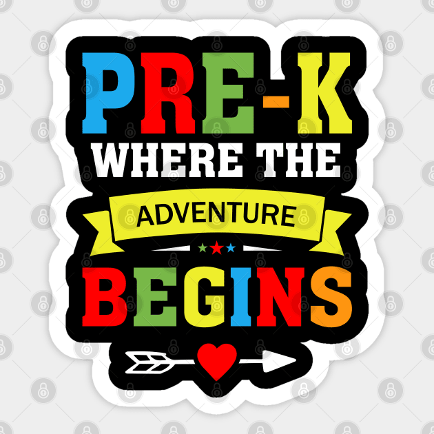 Pre-k Where The Adventure Begins Sticker by busines_night